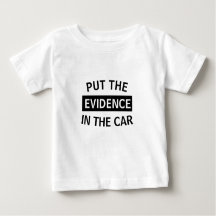 *CAR*のベビーシャツに*EVIDENCE*を入れる