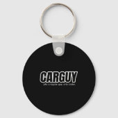 Car Guy Gift - Carguy Like A Regular Guy, Only Coo キーホルダー (正面)