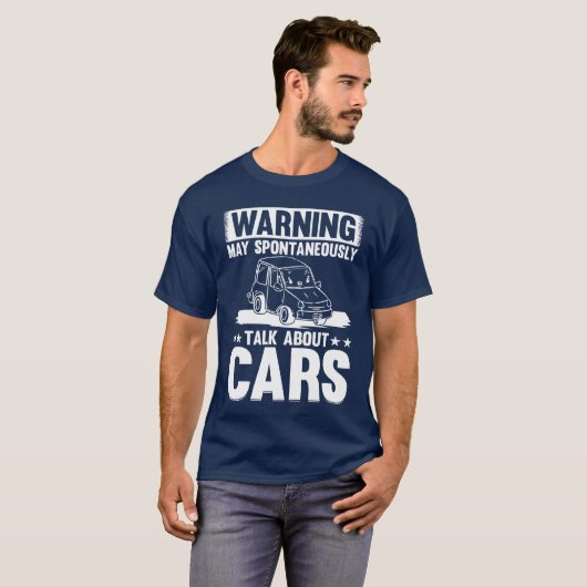 Car Lover Warning May Spontaneouslyalk About C Tシャツ (正面フル)