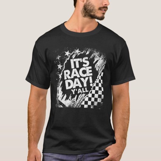 Car Racing It s Raceday Checkered Flag Dirt Track  Tシャツ (正面)