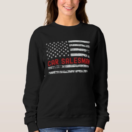 Car Salesman USA Flag Profession Retro Job Title スウェットシャツ (正面)