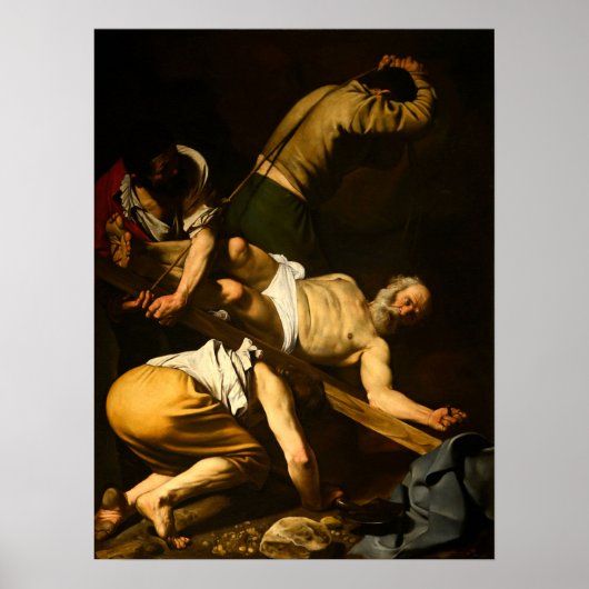 Caravaggio - Crucifixion Of Saint Peter 1601 ポスター (正面)