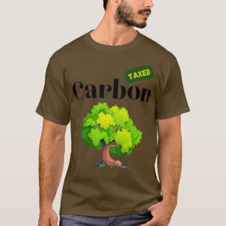 Carbon Tax Climate Change Tree Design Tシャツ