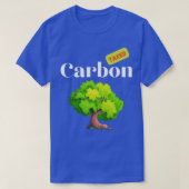 Carbon Tax Climate Change Tree Design White Text Tシャツ (デザイン正面)
