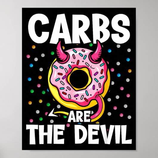 Carbs Are The Devil Funny Donut Diet New Year's Re ポスター (正面)