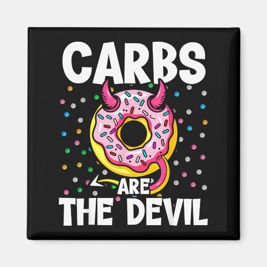 Carbs Are The Devil Funny Donut Diet New Year's Re マグネット (正面)