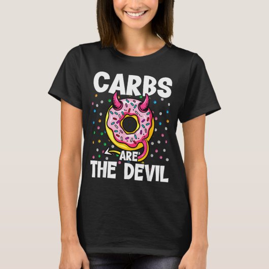 Carbs Are The Devil Funny Donut Diet New Year's Re Tシャツ (正面)