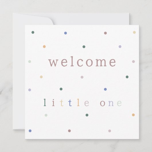 Card (13,3x13,3cm) - Welcome Little One. (正面)