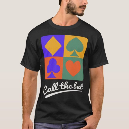 Card Games Call the Bet Tシャツ (正面)
