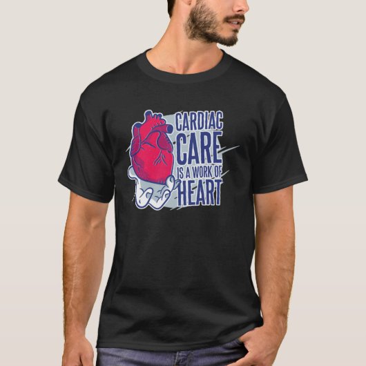Cardiac Care Is A Work Of Heart Heart Cardiac Card Tシャツ (正面)