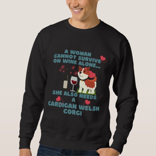 Cardigan Welsh Corgi And Wine スウェットシャツ (正面)