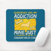 Cardigan Welsh Corgi Funny Dog Addiction  マウスパッド (マウス)