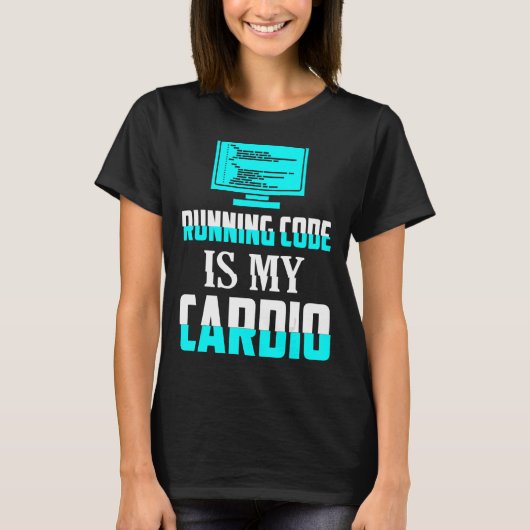 Cardioランニングコードは私のCardioコーディングソフト Tシャツ (正面)