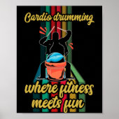 Cardio Drumming Gym Exercise Funny Fitness Cl W  ポスター (正面)