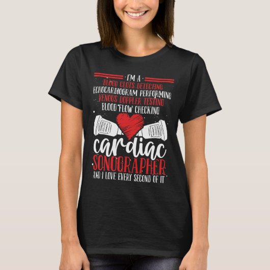 Cardiology Ultrasound Cardiac Sonographer Tシャツ (正面)