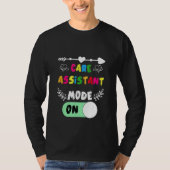Care Assistant Mode On Care Homes Show Support Car Tシャツ (正面)