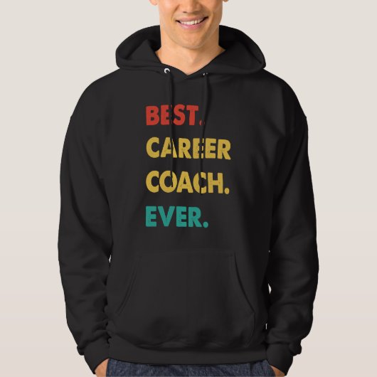 Career Coach Retro Best Career Coach Ever パーカ (正面)