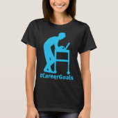CareerGoals Work Swagazon AM OPS PA Career Goals L Tシャツ (正面)