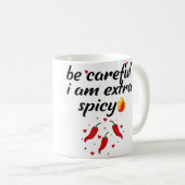 Careful I'M Extra Spicy Pepper Funny Jokessarcasti コーヒーマグカップ (正面右)