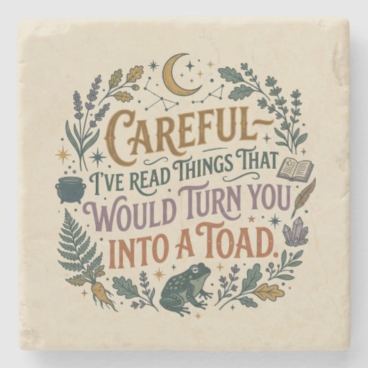 Careful I've Read Things Funny Book Witch Quote  ストーンコースター (正面)