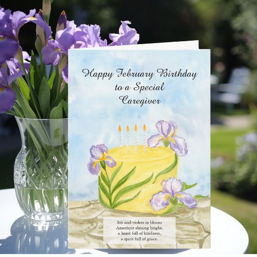 Caregiver Happy February Irises Birthday Cake カード