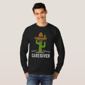 Caregiver Humor Meme Saying Nacho Average Caregive Tシャツ (正面フル)