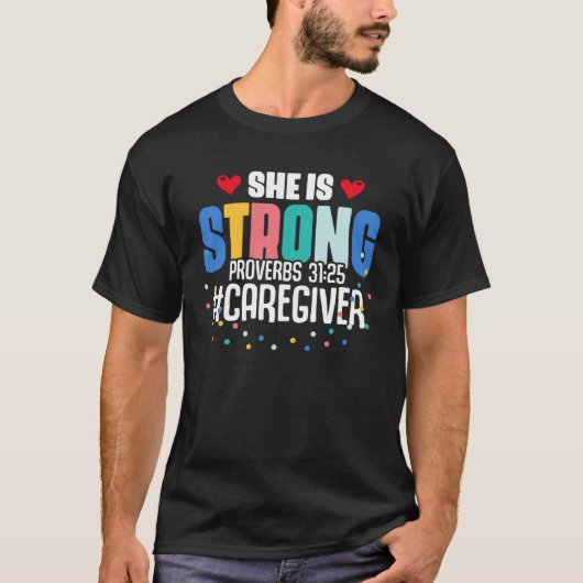 Caregiver Proverbs Bible Verse Quotes Religious Ca Tシャツ (正面)