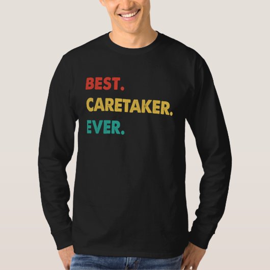 Caretaker Retro Best Caretaker Ever Tシャツ (正面)