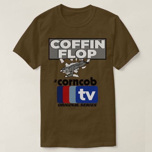 Carfine Flop A Corncob TVオリジナル Tシャツ (デザイン正面)