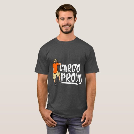 Cargo Shorts Meme  Cargo Proud Tシャツ (正面フル)