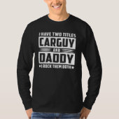 Cargy Daddy Rock They Both Cargyパパ Tシャツ (正面)