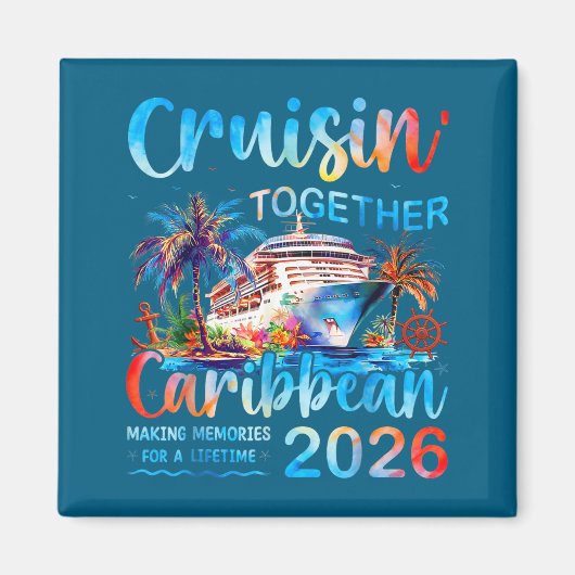 Caribbean Cruise 2026 Family Vacation Cruisin’ Tog マグネット (正面)