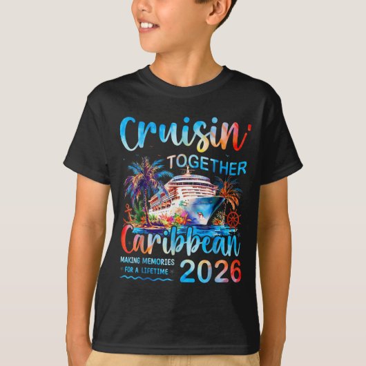 Caribbean Cruise 2026 Family Vacation Cruisin’ Tog Tシャツ (正面)