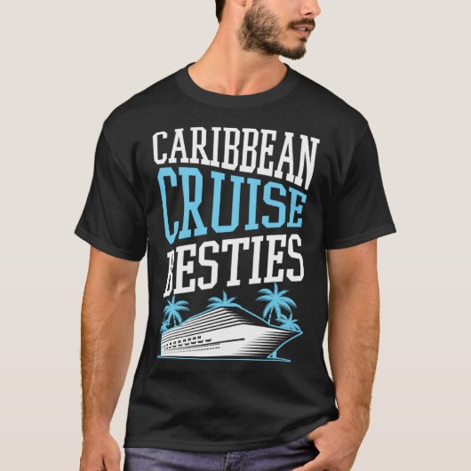 Caribbean Cruise Besties Matching Cruise Ship Vaca Tシャツ (正面)