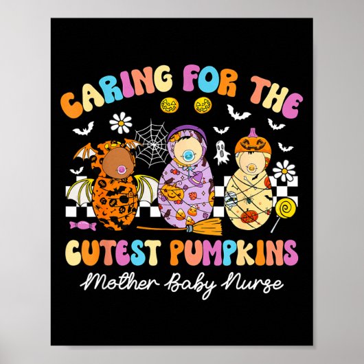 Caring For The Cutest Pumpkins Mother Baby Nurse H ポスター (正面)