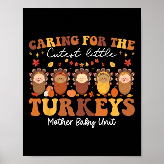 Caring For The Cutest Turkeys Mother By  ポスター (正面)