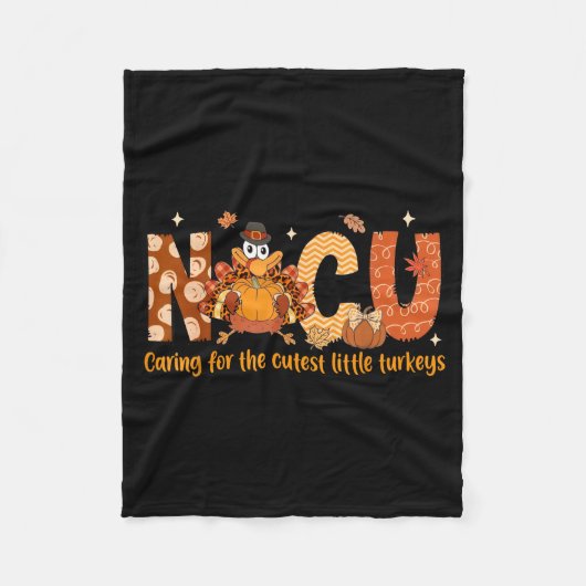 Caring For The Cutest Turkeys Nicu Nurse Thanksgiv フリースブランケット (正面)