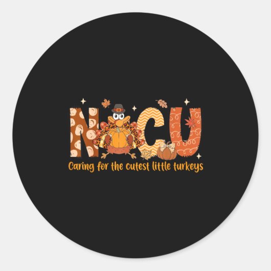 Caring For The Cutest Turkeys Nicu Nurse Thanksgiv ラウンドシール (正面)