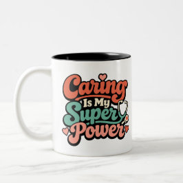Caring Is My Superpower Nurse ツートーンマグカップ