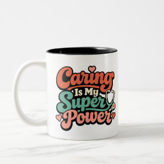 Caring Is My Superpower Nurse ツートーンマグカップ