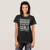 Carlaもし最初は何をしようとしない Tシャツ (正面フル)