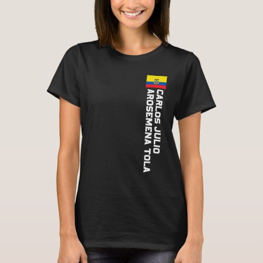 Carlos Julio Arosemena Tola Ecuador Flag Emblem Es Tシャツ (正面)