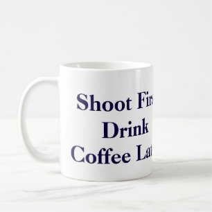 Carlton Lasiterの"シュートは最初に" Psychを襲います コーヒーマグカップ