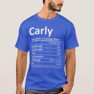 Carly Nutrition Personalized Name Funny Idea frien Tシャツ