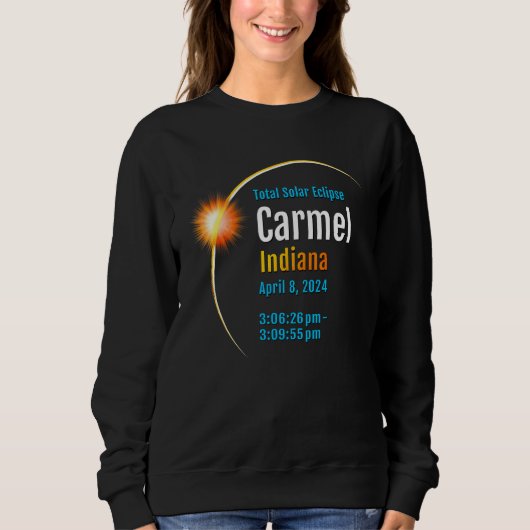 Carmel Indiana In Total Solar Eclipse 2024  1  スウェットシャツ (正面)