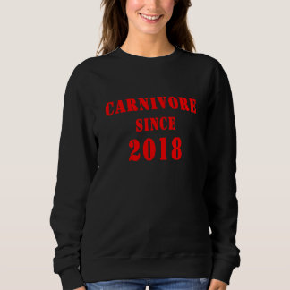 Carnivore Since 2018 スウェットシャツ