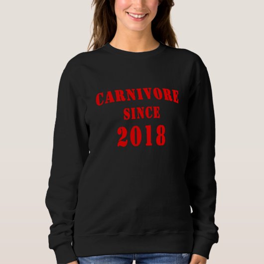 Carnivore Since 2018 スウェットシャツ (正面)