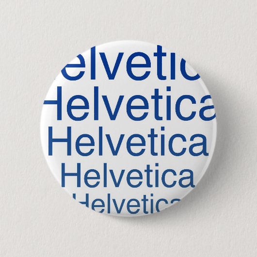 CarnyのHelvetica規則的な繰り返すスタイル 缶バッジ (正面)