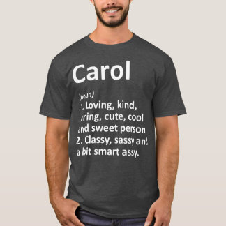 CAROL Definition Personalized Name Funny Gift Tシャツ