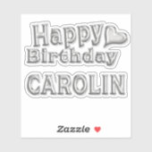 Carolin Happy Birthday silver Aufkleber Sticker シール (シート)